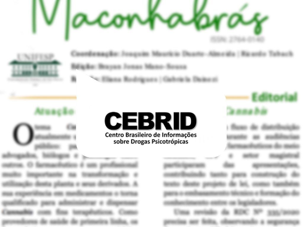 CEBRID: Congressos, cursos e eventos internacionais alavancam a indústria e cultura canábica