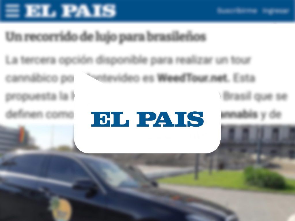 El País retrata os nossos passeios canábicos como “turismo de luxo”